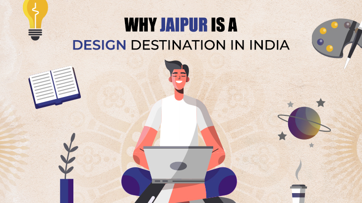 Why Jaipur is a Design Destination in India