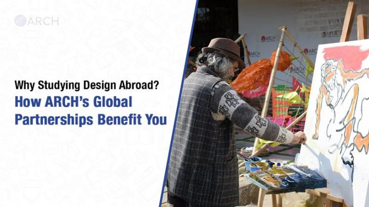 Why Studying Design Abroad? How ARCH’s Global Partnerships Benefit You