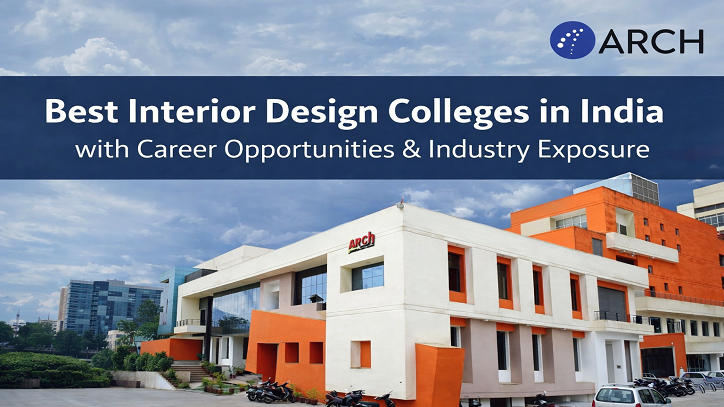 Best Interior Design Colleges in India with Career Opportunities & Industry Exposure