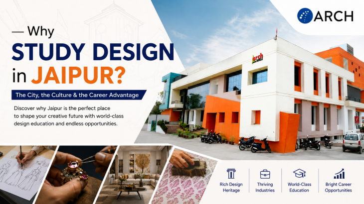 Why Study Design in Jaipur? The City, the Culture & the Career Advantage
