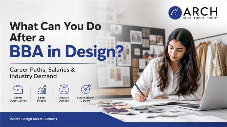 What Can You Do After a BBA in Design? Career Paths, Salaries & Industry Demand