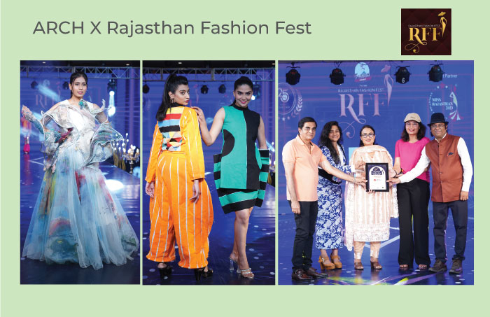 ARCH X Rajasthan Fashion Fest