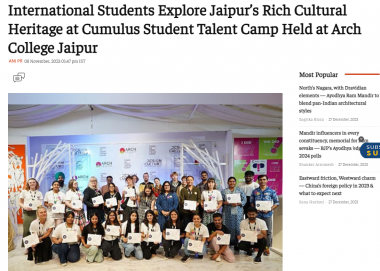 The Print : International Students Explore Jaipur’s at Cumulus Student Talent Camp Held at Arch College 