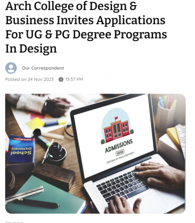 Telegraph India : Arch College Invites Applications For UG & PG Degree Programs In Design